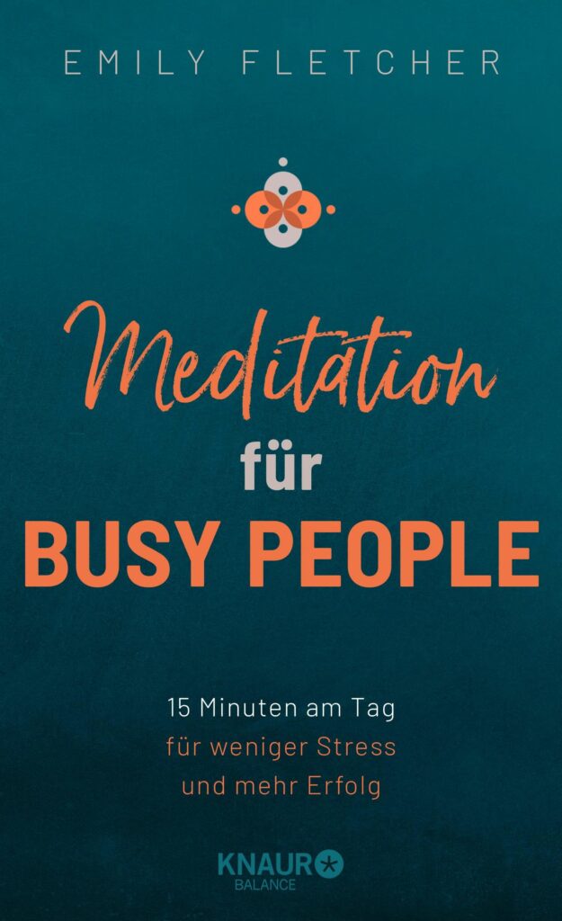 12_meditation-fuer-busy-people-gebundene-ausgabe-emily-fletcher